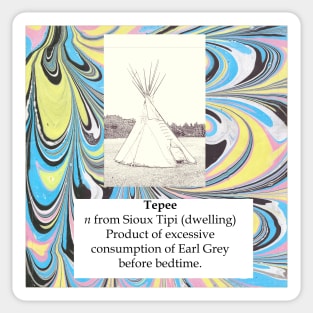 Alternative Dictionary #2 :Tepee Sticker